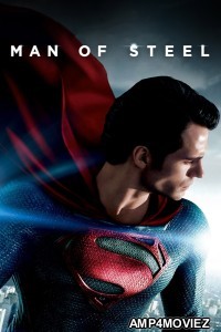 Man Of Steel (2013) ORG Hindi Dubbed Movie