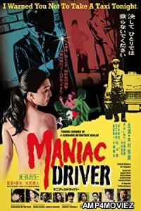 Maniac Driver (2021) HQ Hindi Dubbed Movie