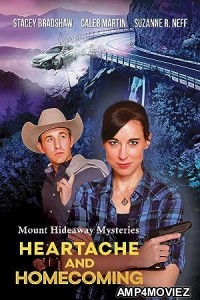 Mount Hideaway Mysteries: Heartache and Homecoming (2022) HQ Hindi Dubbed Movie