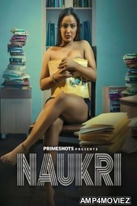 Naukri (2023) S01 E02 PrimeShots Hindi Web Series