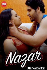 Nazar (2024) Aahaflix Hindi Short Film