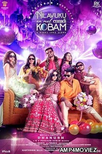 Nilavuku Enmel Ennadi Kobam (2025) Hindi Dubbed And Subtitles