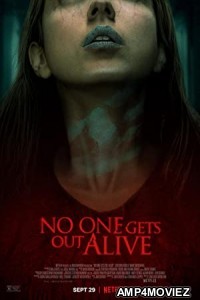 No One Gets Out Alive (2021) Hindi Dubbed Movie