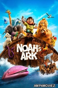 Noahs Ark (2024) ORG Hindi Dubbed Movie