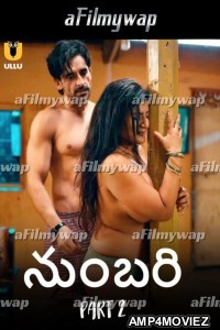 Numbari (2024) Part 2 ULLU Telugu Hot Web Series