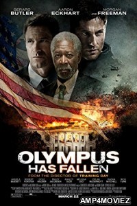 Olympus Has Fallen (2013) Hindi Dubbed Full Movie