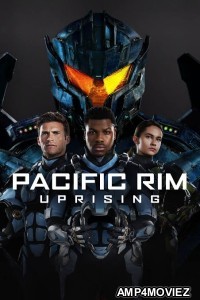 Pacific Rim 2 Uprising (2018) ORG Hindi Dubbed Movie