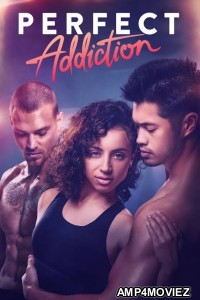 Perfect Addiction (2023) ORG Hindi Dubbed Movie