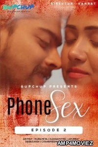 Phone Sex (2020) UNRATED Hindi GupChup Season 1 Complete Show