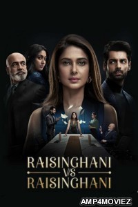 Raisinghani vs Raisinghani (2024) S01 (E06 To E09) Sonylive Hindi Web Series