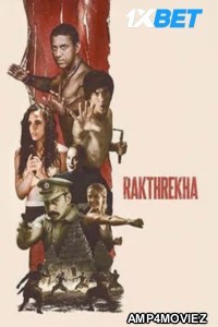 Rakthrekha (2025) HQ Hindi Dubbed Movie