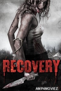 Recovery (2019) ORG Hindi Dubbed Movie