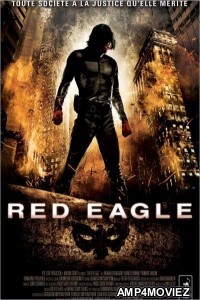 Red Eagle (2011) Hindi Dubbed Movie