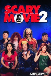 Scary Movie 2 (2001) ORG Hindi Dubbed Movies