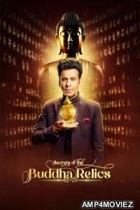 Secrets of The Buddha Relics (2024) Season 1 EP01 Hindi Series