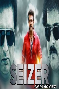 Seizer (2018) Hindi Dubbed Full Movie