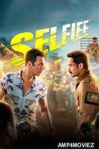 Selfiee (2023) Hindi Full Movie