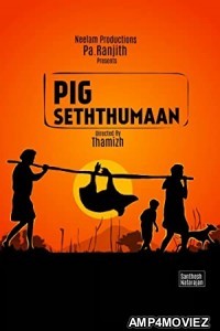 Seththumaan (2021) UNCUT Hindi Dubbed Movie