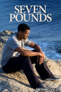 Seven Pounds (2008) ORG Hindi Dubbed Movie