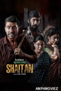 Shaitan (2023) Hindi Season 1 Complete Web Series