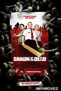 Shaun Of the Dead (2004) Hindi Dubbed Full Movie