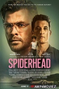 Spiderhead (2022) Hindi Dubbed Movies