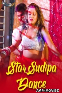 StarSudipa Dance (2025) GoddesMahi Hindi Hot Short Film