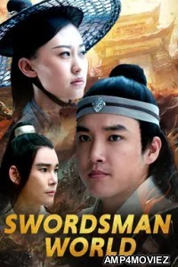 Swordsman World (2019) ORG Hindi Dubbed Movie