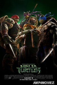 Teenage Mutant Ninja Turtles (2014) Hindi Dubbe Full Movie