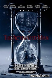 The Activated Man (2023) Hindi Dubbed And Subtitles