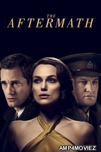 The Aftermath (2019) Hindi Dubbed Movie