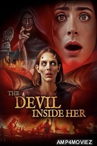 The Devil Inside Her (2024) Hindi Dubbed And Subtitles