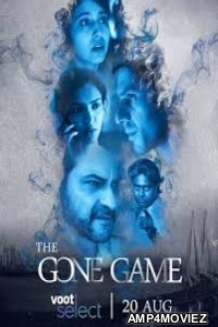 The Gone Game (2020) Hindi Season 1 Complete Shows