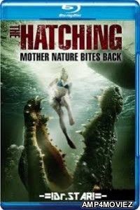 The Hatching (2016) Hindi Dubbed Movie