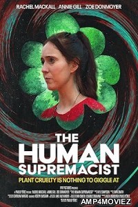 The Human Supremacist (2023) Hindi Dubbed And Subtitles