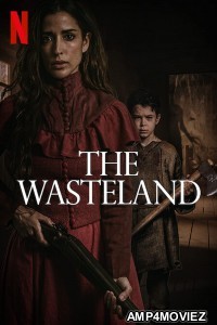 The Wasteland (2022) Hindi Dubbed Movie