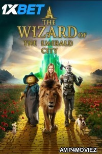 The Wizard Of The Emerald City (2025) HQ Hindi Dubbed Movie