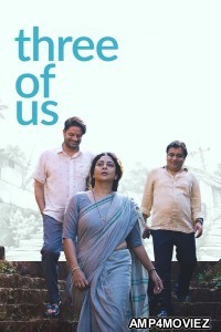 Three Of Us (2023) Hindi Movie