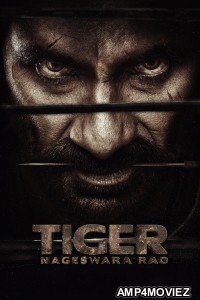 Tiger Nageshwara Rao (2023) ORG Hindi Dubbed Movie