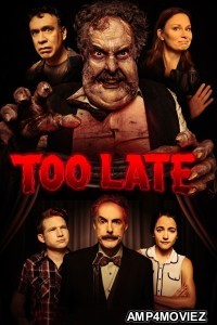 Too Late (2021) ORG Hindi Dubbed Movie