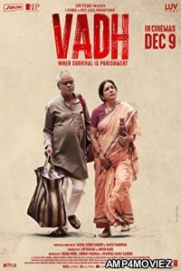 Vadh (202) Hindi Full Movie