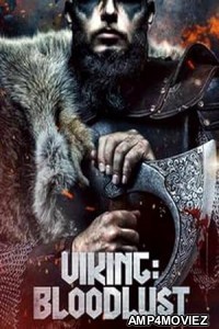 Vikings Blood Lust (2023) HQ Hindi Dubbed Movie